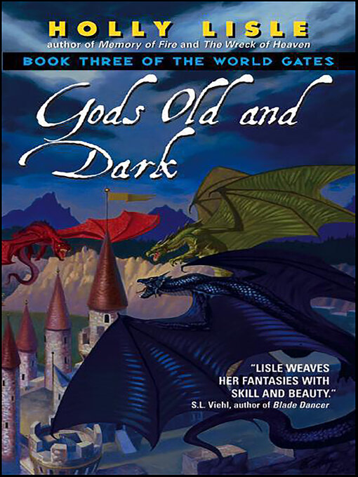 Title details for Gods Old and Dark by Holly Lisle - Available